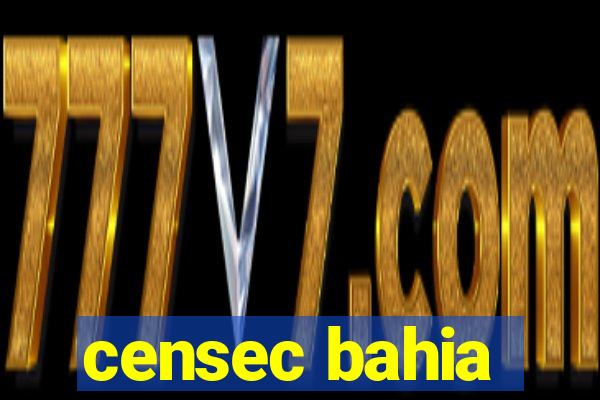 censec bahia